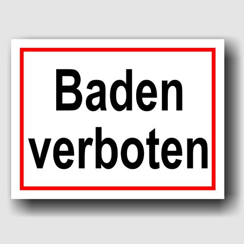 Baden verboten - Hinweisschild Aluminium HS0057 Weiß/Rot/Schwarz