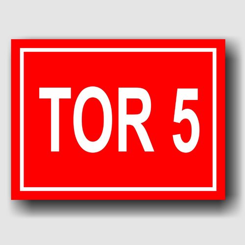 Tor 5 - Hinweisschild Aluminium HS0070 Rot/Weiß