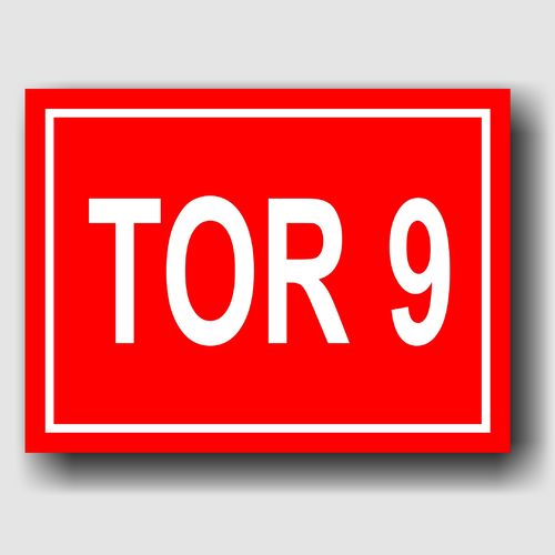Tor 9 - Hinweisschild Aluminium HS0074 Rot/Weiß