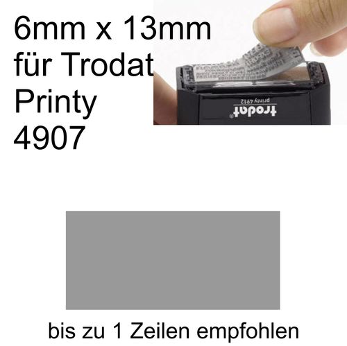 Textplatte 6x13mm für Trodat Printy 4907 nach Ihrer Grafik-Vorlage