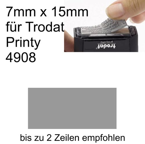 Textplatte 7x15mm für Trodat Printy 4908 nach Ihrer Grafik-Vorlage