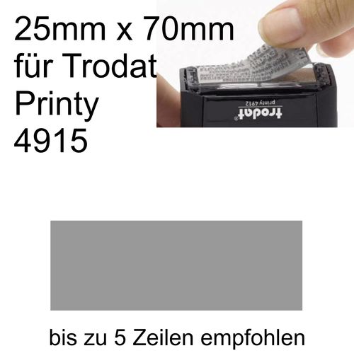 Textplatte 25x70mm für Trodat Printy 4915 nach Ihrer Grafik-Vorlage