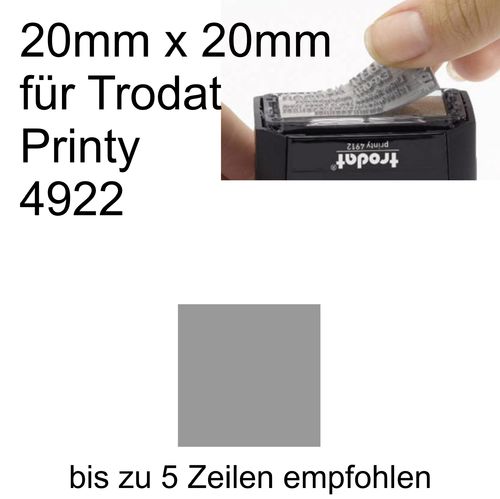 Textplatte 20x20mm für Trodat Printy 4922 nach Ihrer Grafik-Vorlage