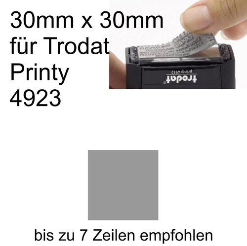 Textplatte 30x30mm für Trodat Printy 4923 nach Ihrer Grafik-Vorlage